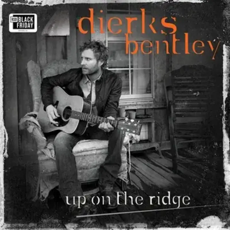 BENTLEY,DIERKS / Up On The Ridge (10th Anniversary Edition) (RSD-BF23)