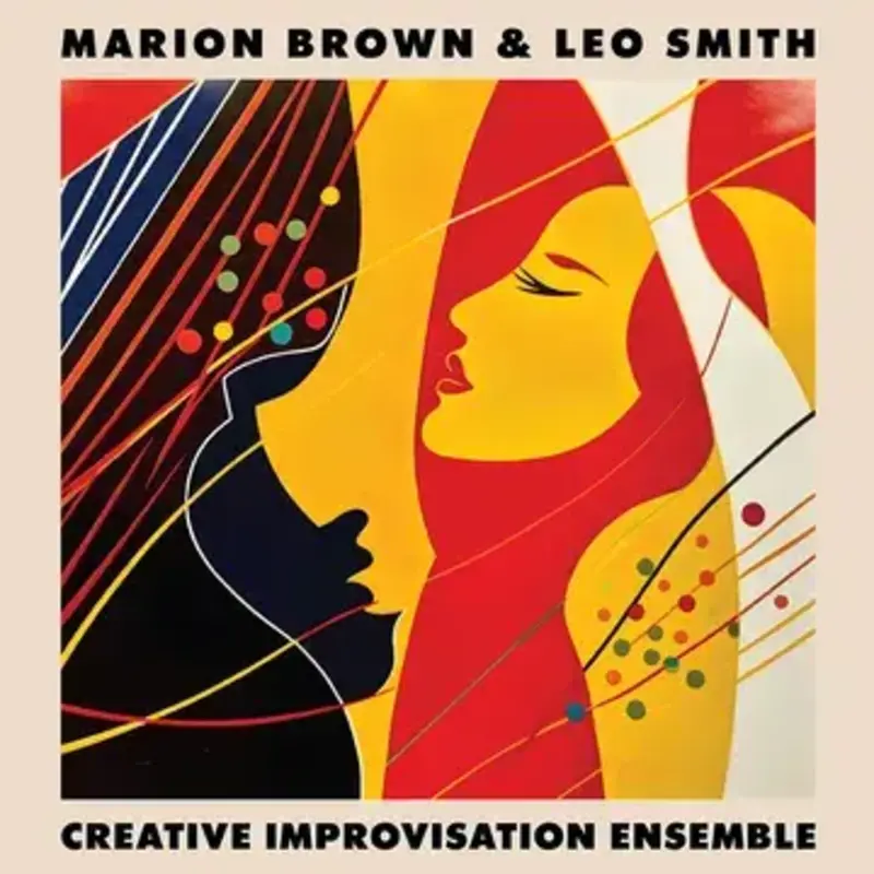 BROWN,MARION / SMITH,LEO / Creative Improvisation Ensemble (RSD-BF23)
