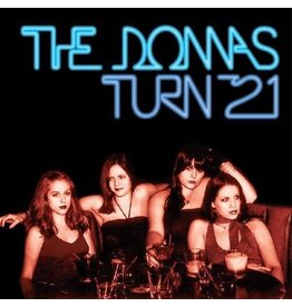 Donnas, The / Turn 21 (Remastered) (BLUE ICE QUEEN VINYL)