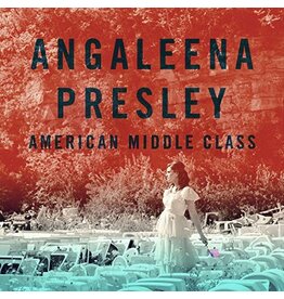 Presley, Angaleena / American Middle Class (CD)
