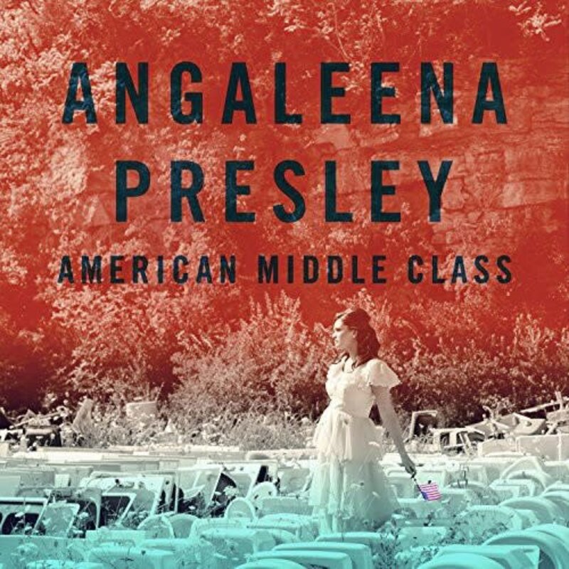 Presley, Angaleena / American Middle Class (CD)