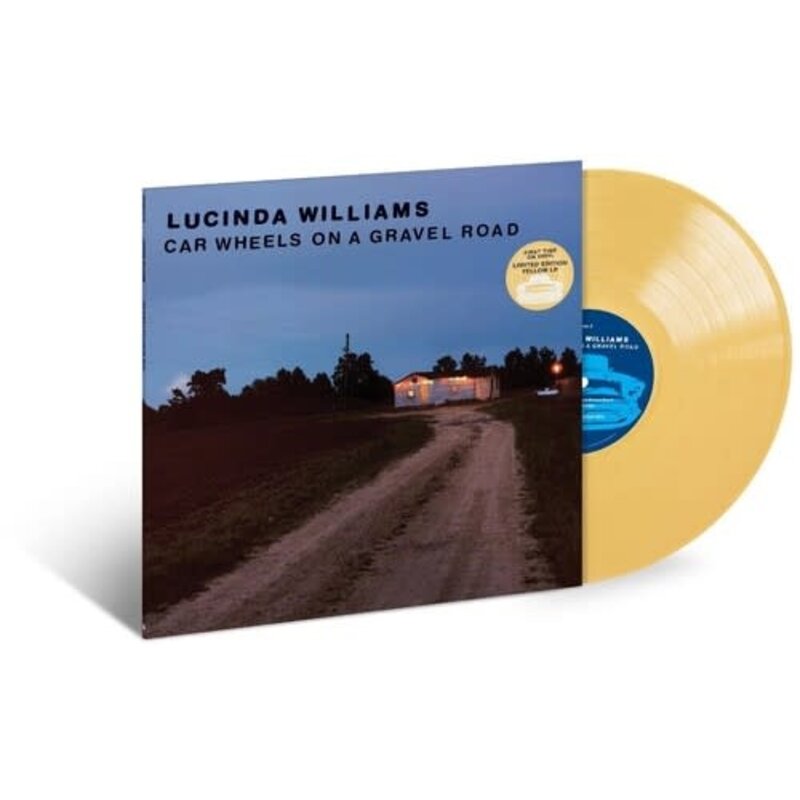 WILLIAMS,LUCINDA / Car Wheels On A Gravel Road (Yellow Vinyl)