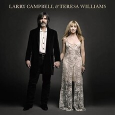 CAMPBELL, Larry and WILLIAMS, Teresa / Larry Campbell & Teresa Williams (CD)