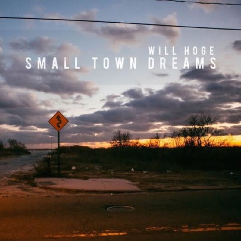 Hoge, Will / Small Town Dreams (CD)
