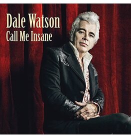 Watson, Dale / Call Me Insane (CD)