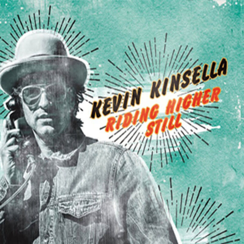 KINSELLA, KEVIN / RIDING HIGHER STILL  (CD)