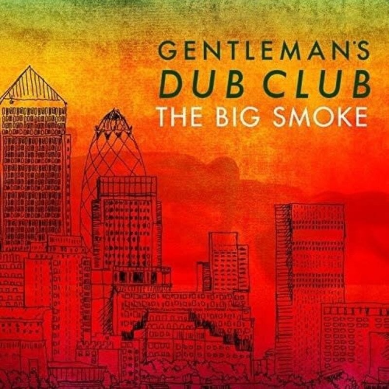 GENTLEMAN'S DUB CLUB / Big Smoke (CD)