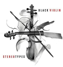 BLACK VIOLIN / Stereotypes (CD)