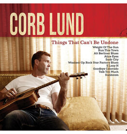 LUND, CORB / THINGS THAT CAN'T BE UNDONE (CD)