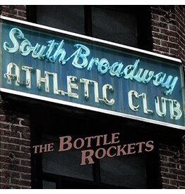 BOTTLE ROCKETS / South Broadway Athletic Club (CD)