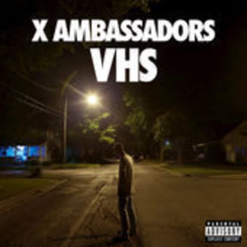 X AMBASSADORS / VHS (CD)