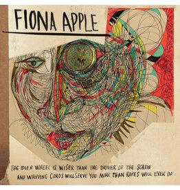 APPLE,FIONA / The Idler Wheel Is Wiser Than The Driver Of The Screw And Whipping Cor ds Will Serve You More Than Ropes Will Ever Do