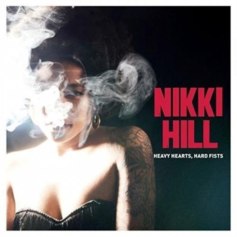 HILL, NIKKI / HEAVY HEARTS HARD FISTS (CD)