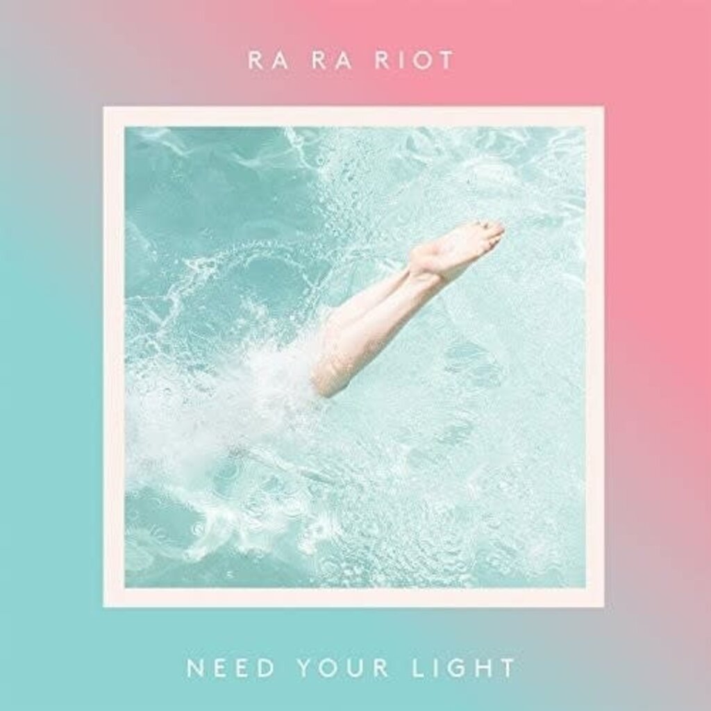 RA RA RIOT / NEED YOUR LIGHT (CD)