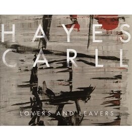 CARLL,HAYES / Lovers & Leavers (CD)