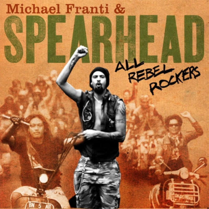 FRANTI,MICHAEL & SPEARHEAD / All Rebel Rockers (CD)