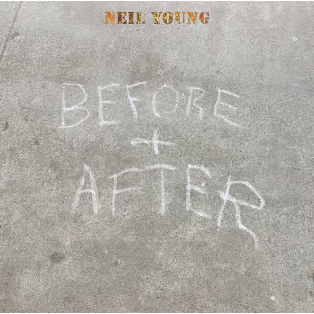 YOUNG,NEIL / Before And After