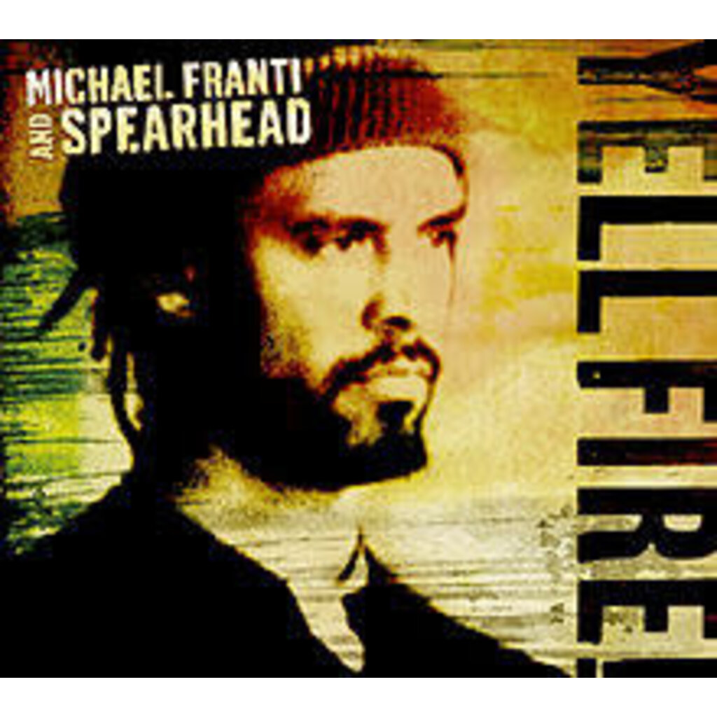 FRANTI,MICHAEL & SPEARHEAD / Yell Fire! (CD)