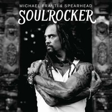 FRANTI,MICHAEL & SPEARHEAD / Soulrocker (CD)