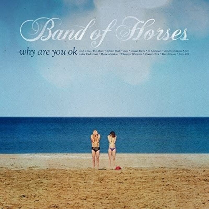 BAND OF HORSES / Why Are You Ok (CD)