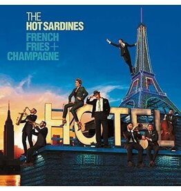 HOT SARDINES / French Fries & Champagne (CD)