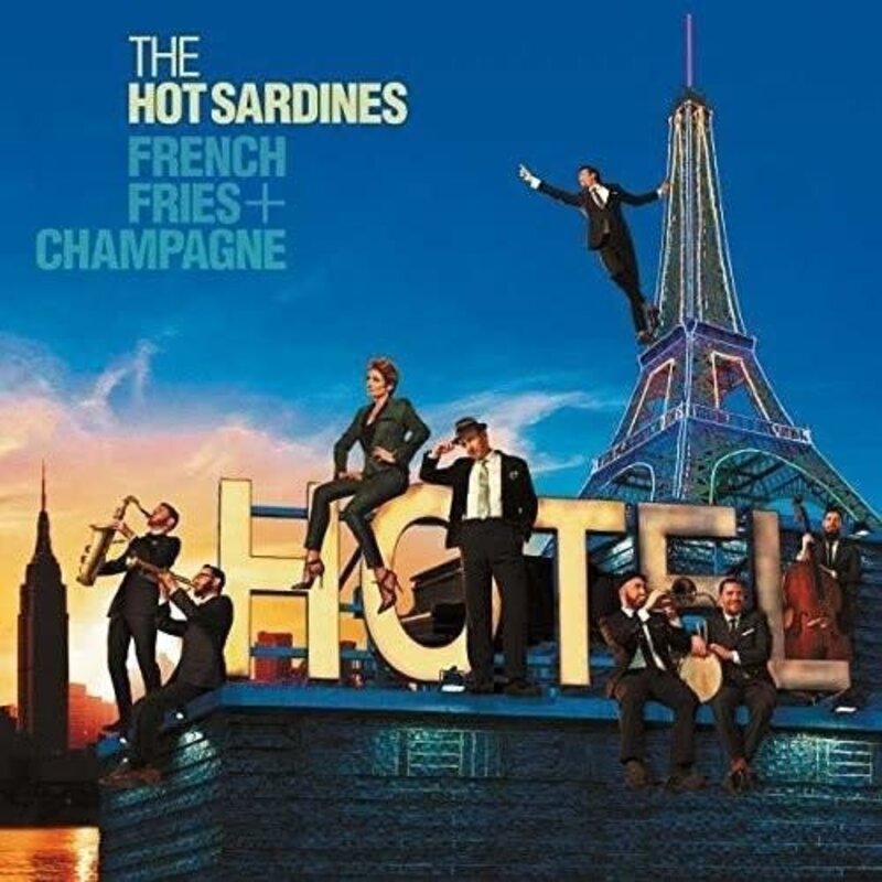 HOT SARDINES / French Fries & Champagne (CD)