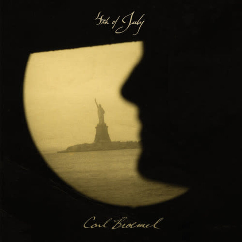 BROEMEL, CARL / 4TH OF JULY (CD)