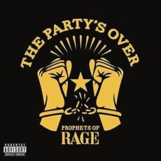 PROPHETS OF RAGE / The Party's Over (CD)