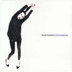 KONTROL,KRISTIN / X-Communicate (CD)