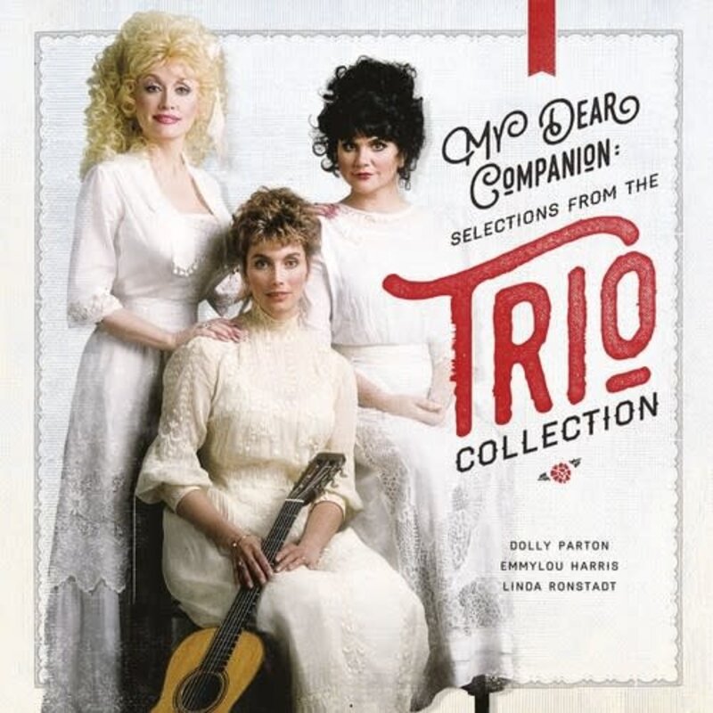Parton, Dolly, Ronstadt, Linda & Harris, Emmylou / My Dear Companion: Selections From The Trio Collection (CD)