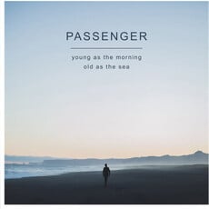 PASSENGER / Young as the Morning Old as the Sea (CD)