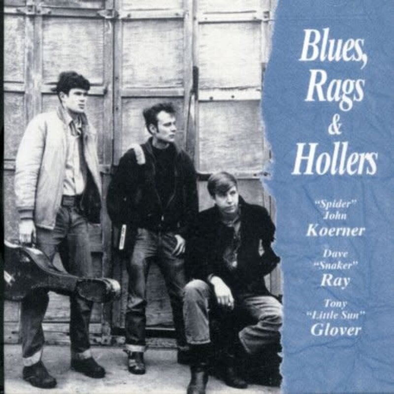 KOERNER, RAY & GLOVER / BLUES, RAGS & HOLLERS (CD)