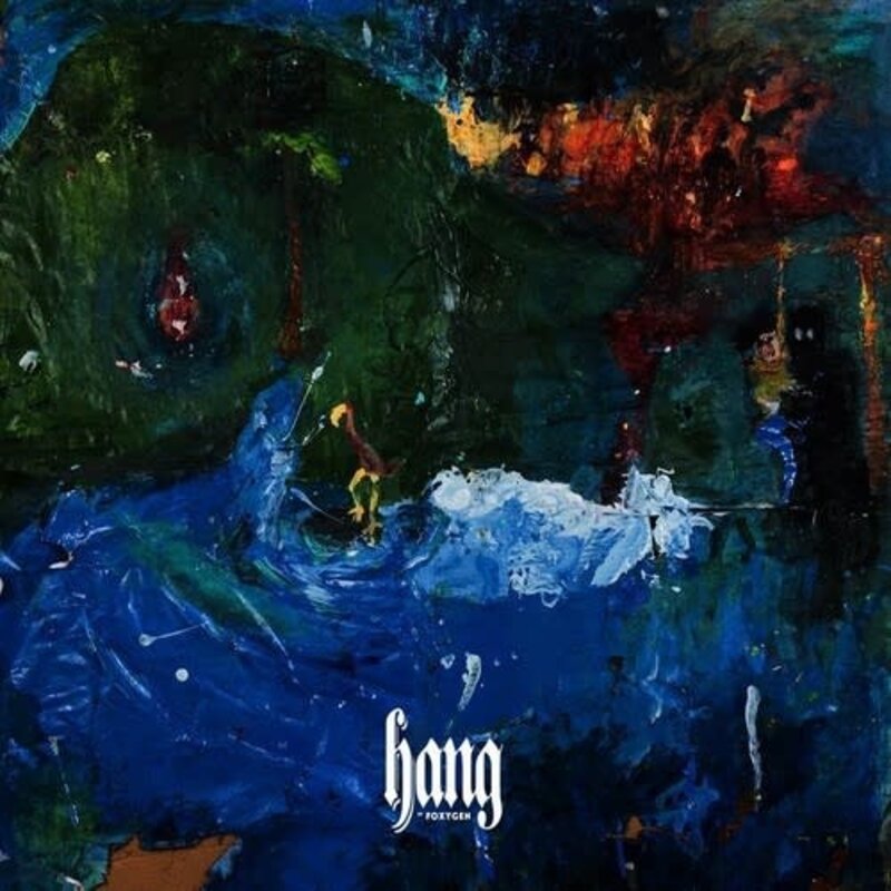 FOXYGEN / Hang (CD)