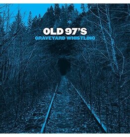 OLD 97'S / Graveyard Whistling (CD)