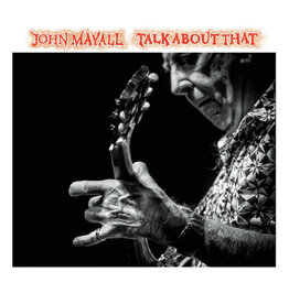 MAYALL,JOHN / Talk About That (CD)