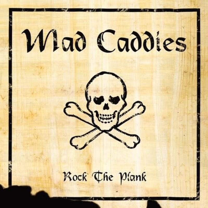 MAD CADDIES / Mad Caddies : Rock the Plank (CD)