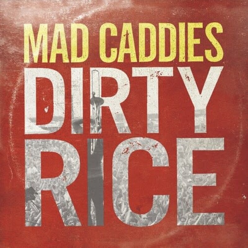 MAD CADDIES / Dirty Rice (CD)