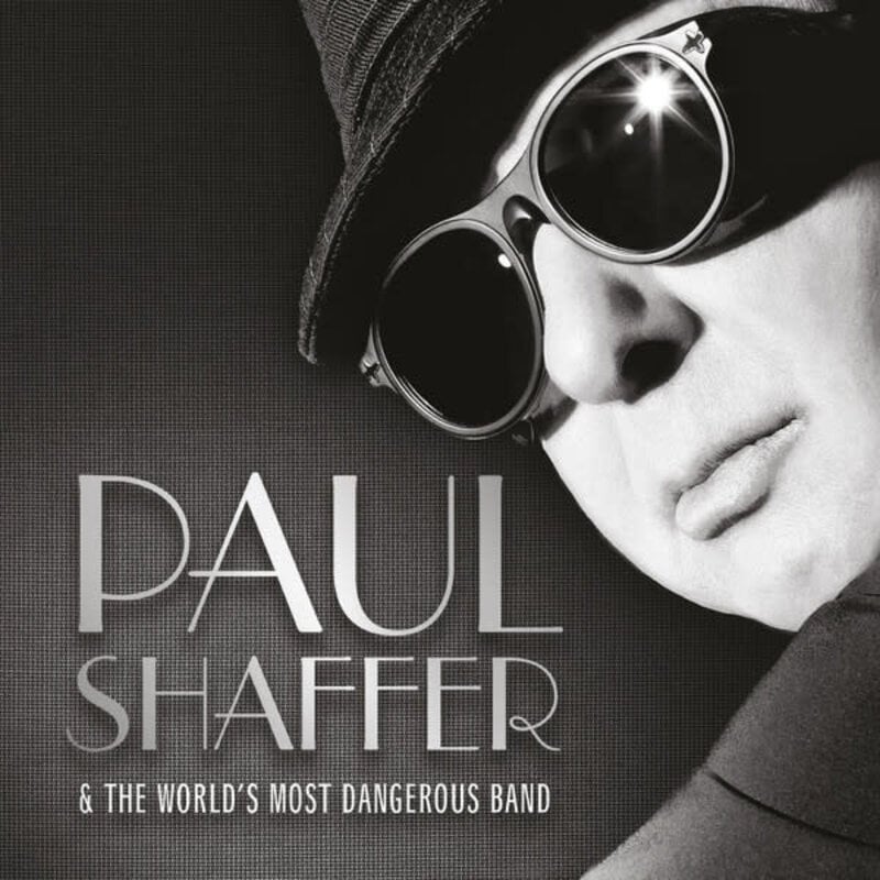 Paul Shaffer & The World's Most Dangerous Band / Ever Mor Dangerous (CD)