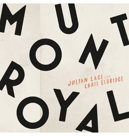LAGE,JULIAN / ELDRIDGE,CHRIS / Mount Royal (CD)