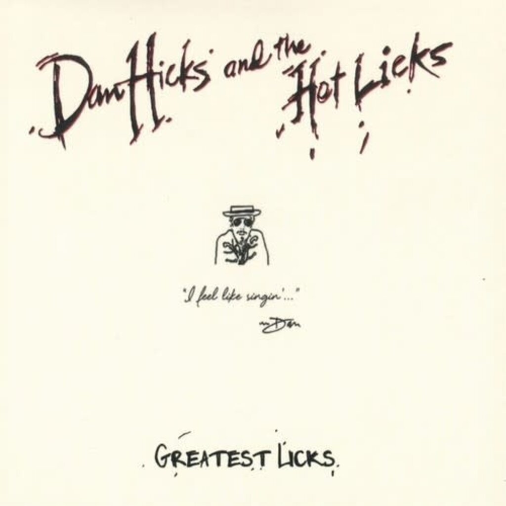 HICKS, DAN AND THE HOT LICKS / GREATEST LICKS (CD)