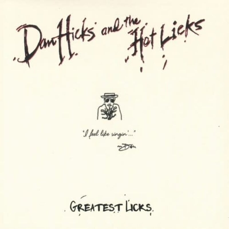 HICKS, DAN AND THE HOT LICKS / GREATEST LICKS (CD)