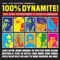 Soul Jazz Records presents / 100% Dynamite! (CD)