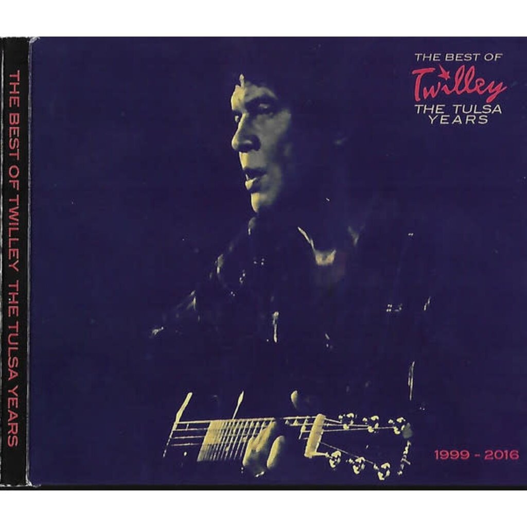 TWILLEY, DWIGHT / BEST OF TWILLEY THE TULSA YEARS (CD)