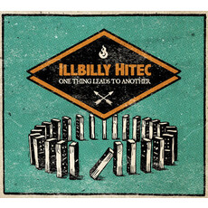 ILLBILLY HITEC / One Things Leads To Another (CD)