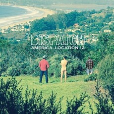 DISPATCH / America Location 12 (CD)