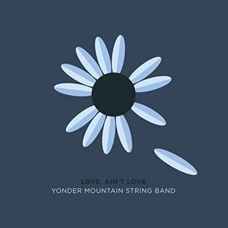 YONDER MOUNTAIN STRING BAND / Love, Ain't Love (CD)