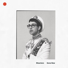 BLEACHERS / Gone Now (CD)