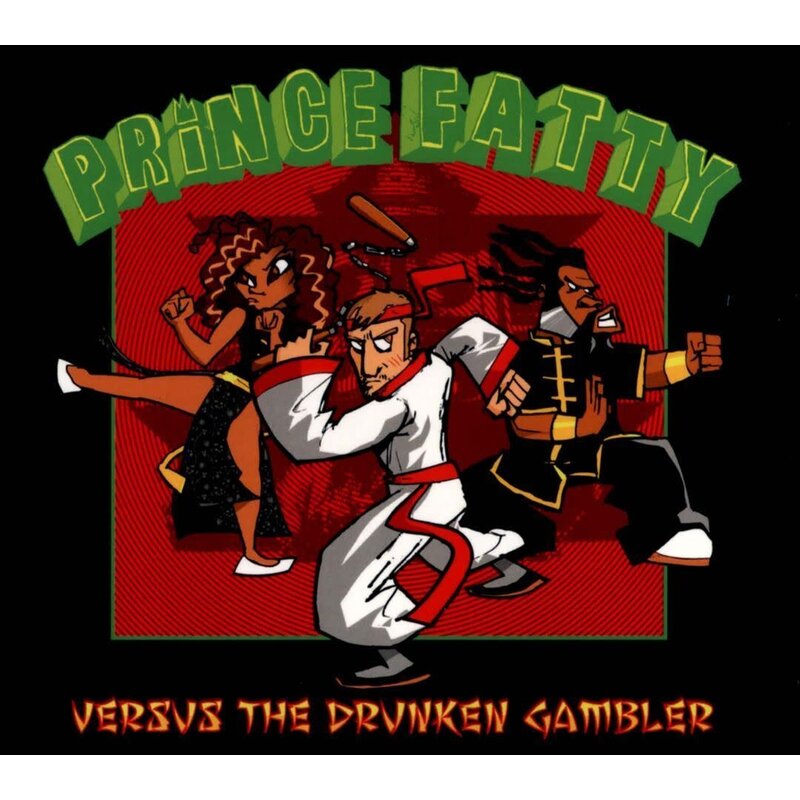 PRINCE FATTY / VERSUS THE DRUNKEN GAMBLER (CD)
