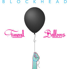 BLOCKHEAD / Funeral Balloons (CD)