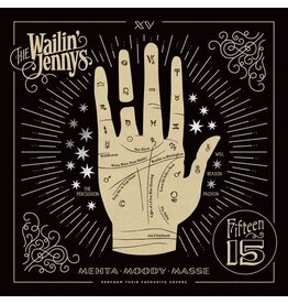 WAILIN' JENNYS / Fifteen (CD)